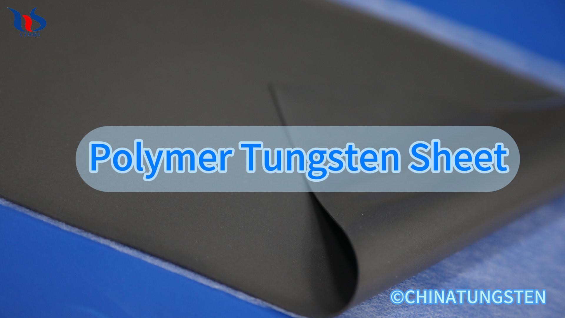 Polymer Tungsten Sheet