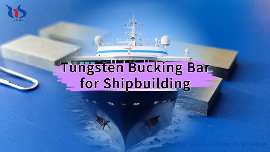 Tungsten Bucking Bar for Shipbuilding